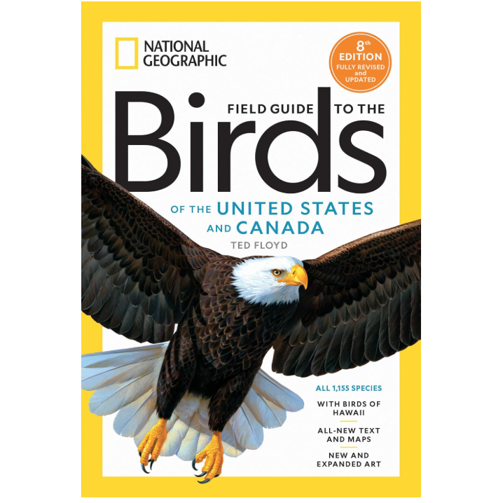 National Geographic Field Guide to the Birds of the United States and Canada, 8th edition