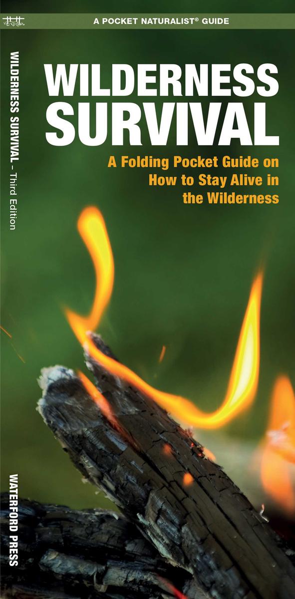 Wilderness Survival (Pocket Naturalist® Guide)