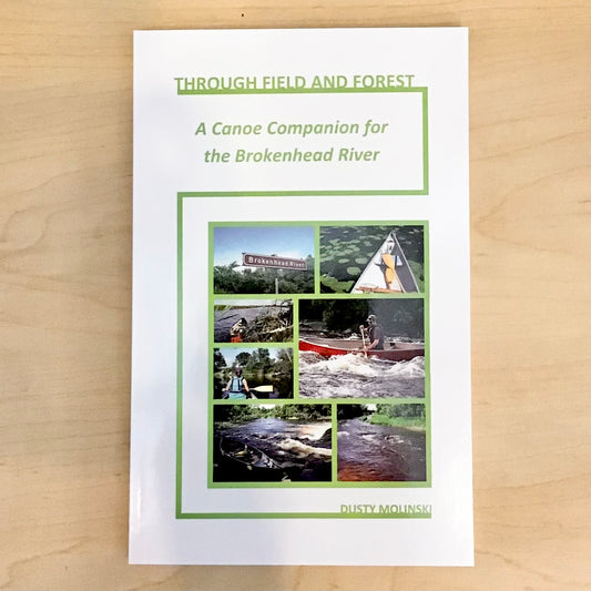 Through Field and Forest: A Canoe Companion